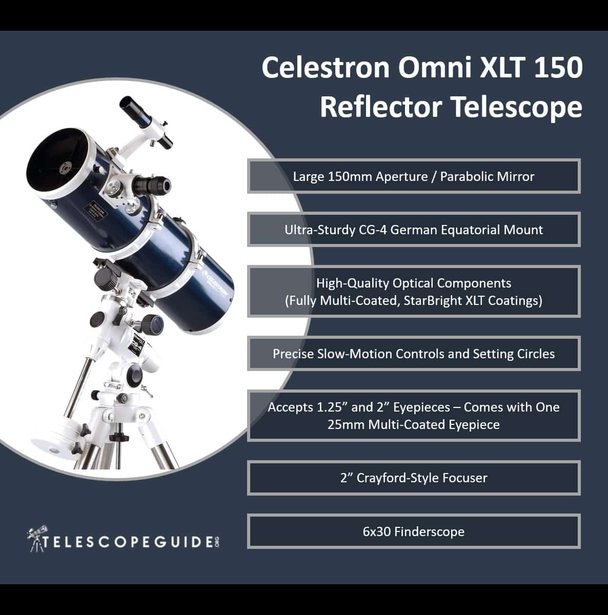 Celestron Omni XLT 150 Highlights